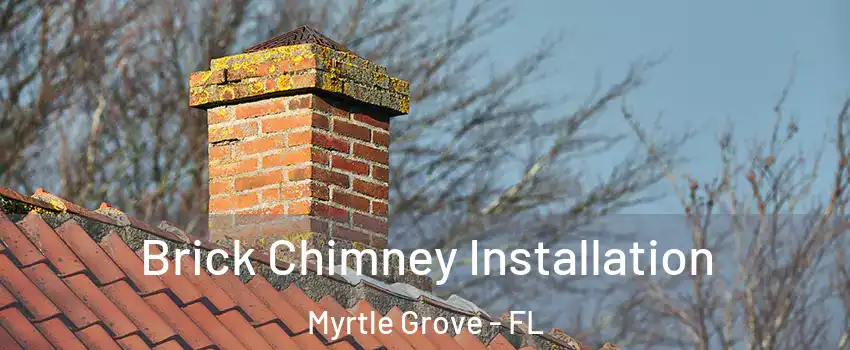  Brick Chimney Installation Myrtle Grove - FL