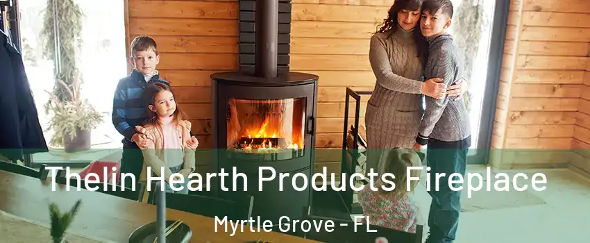  Thelin Hearth Products Fireplace Myrtle Grove - FL